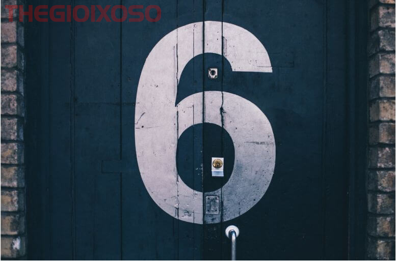 Giải Mã Ý Nghĩa Giấc Mơ Thấy Số 6 - Mơ Về Số 6 Là Điềm Tốt Hay Xấu?